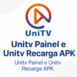Unitv Painel e Unitv Recarga APK