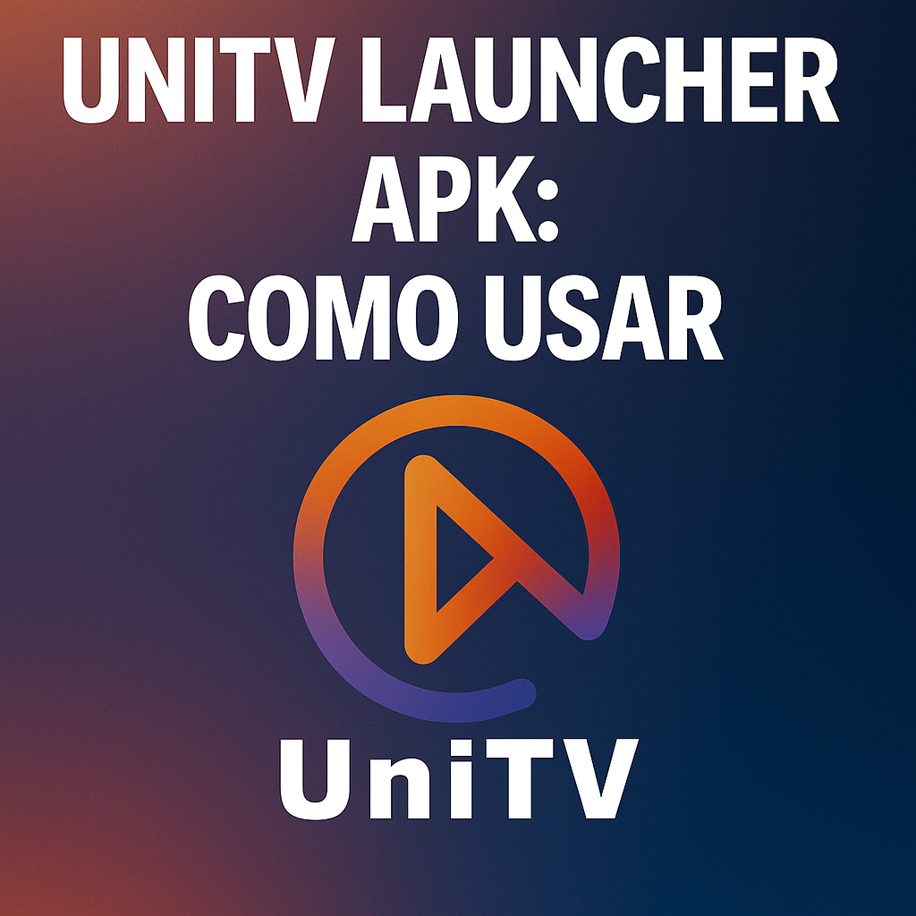 Unitv Launcher APK
