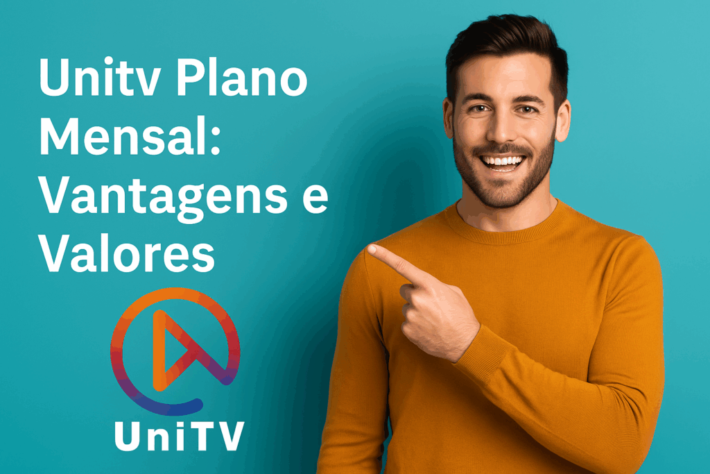 Unitv Plano Mensal