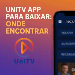 Unitv App para Baixar