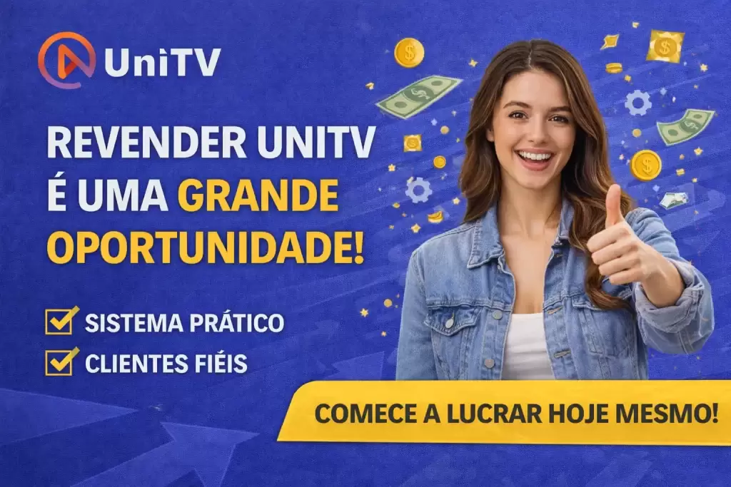 Como revender UniTV e fidelizar clientes 8 revender unitv