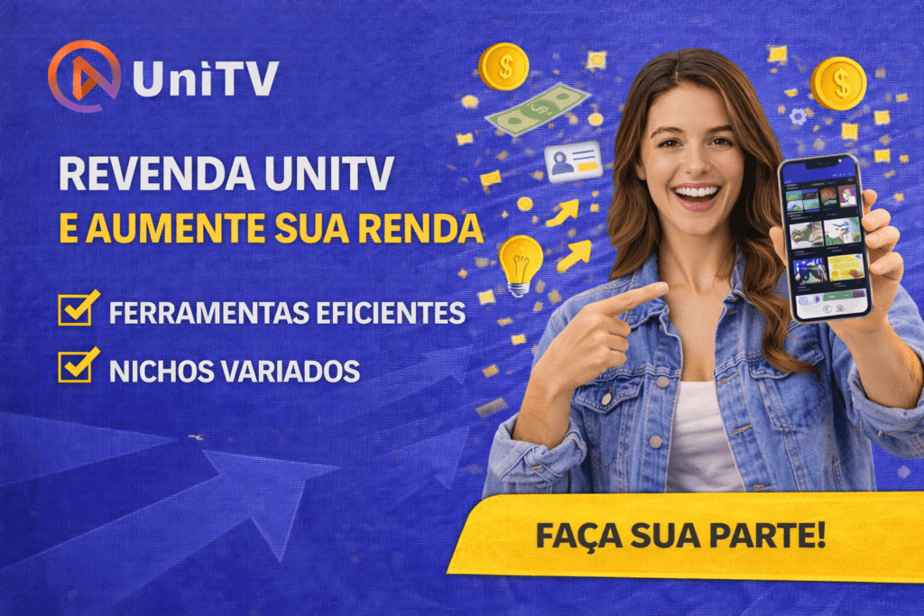 Revender UniTV para TV Box, celular e Smart TV 1 revender unitv